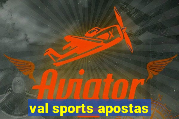 val sports apostas